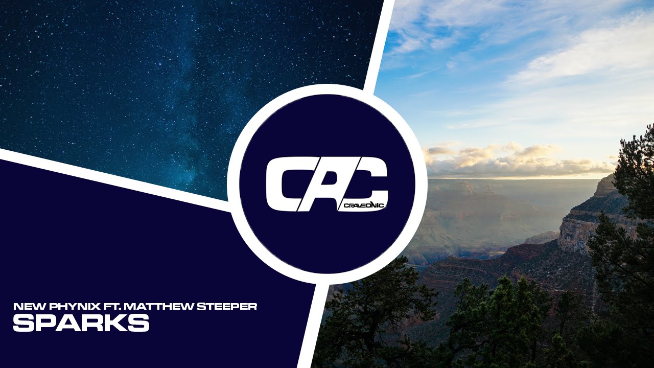 New Phynix ft. Matthew Steeper - Sparks