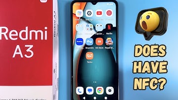 Does the Xiaomi Redmi A3 Have NFC?