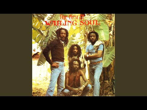 Wailing Souls - Jah Jah Give Us Life to Live