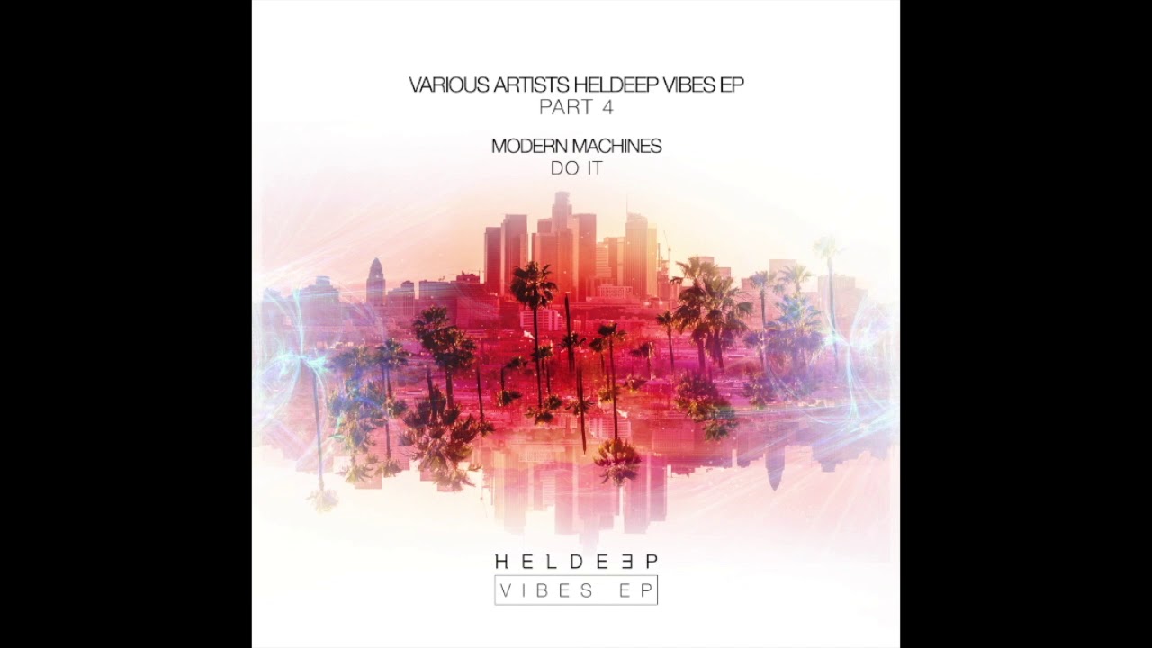 Tonton Modern Machines - DO IT di YouTube Tonton Modern Machines - DO IT di YouTube