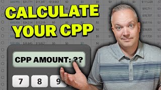 How To Calculate Your CPP Payment Accurately