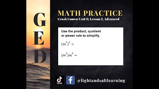 GED Math: Product Rule vs Power Rule (0.2, Adv, #43,44)