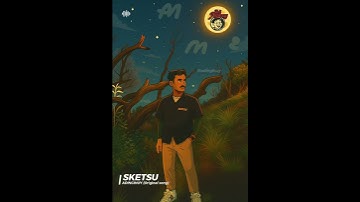 Thumbnail of SKETSU - ADINGIHUY (Original song) // Lagu ini ditulis spesial untuk sekolahku smkn1sukorejo