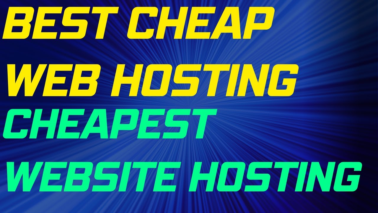 Best Cheap Web Hosting of 2023 | Cheapest website hosting for small business