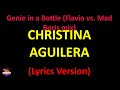 Christina Aguilera Genie In A Bottle Flavio Vs Mad Boris Mix Lyrics Version Christina Aguilera Genie In A Bottle Flavio Vs Mad Boris Mix Lyrics Version