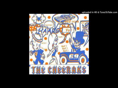 The Cheeraks — The Cheeraks - Ah Ah Ah (Dirty Old Town)