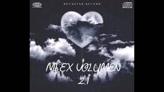 Mi Ex Volumen 2.1 - Leniel Ft Noah