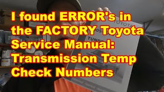 Incorrect Info For Checking Toyota Fluid Level in Factory Manual