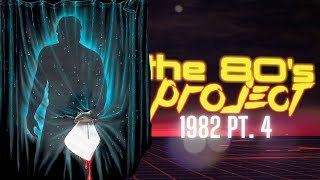 The &#39;80s Project : Watching Every &#39;80s Horror Movie - 1982 pt. 4