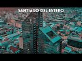 Santiago del Estero - Argentina