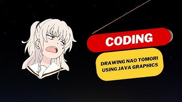 Java Graphics ( Nao Tomori )