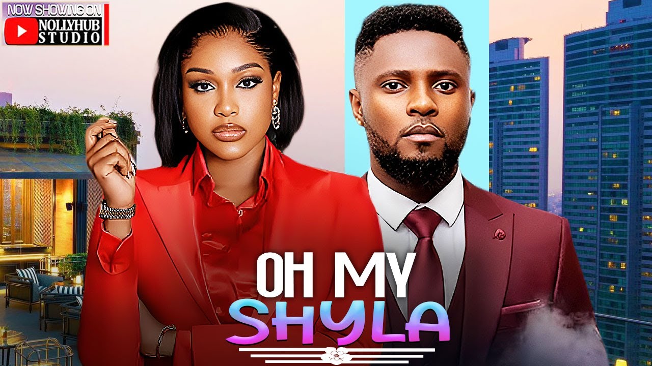 OH MY SHYLA - MAURICE SAM | UCHE MONTANA 
