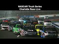 Nascar craftsman truck series north carolina education lottery 200 at charlotte live commentary