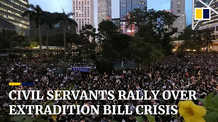 Civil servants rally over extradition bill crisis - DayDayNews