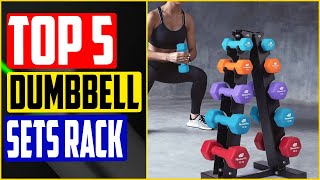 TOP 5 Best Dumbbell Sets with Rack in 2022 Review TOP 5 Best Dumbbell Sets with Rack in 2022 Review