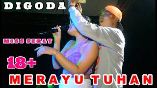 //MERAYU TUHAN //MISS SERLY//LIVE CISOKA//