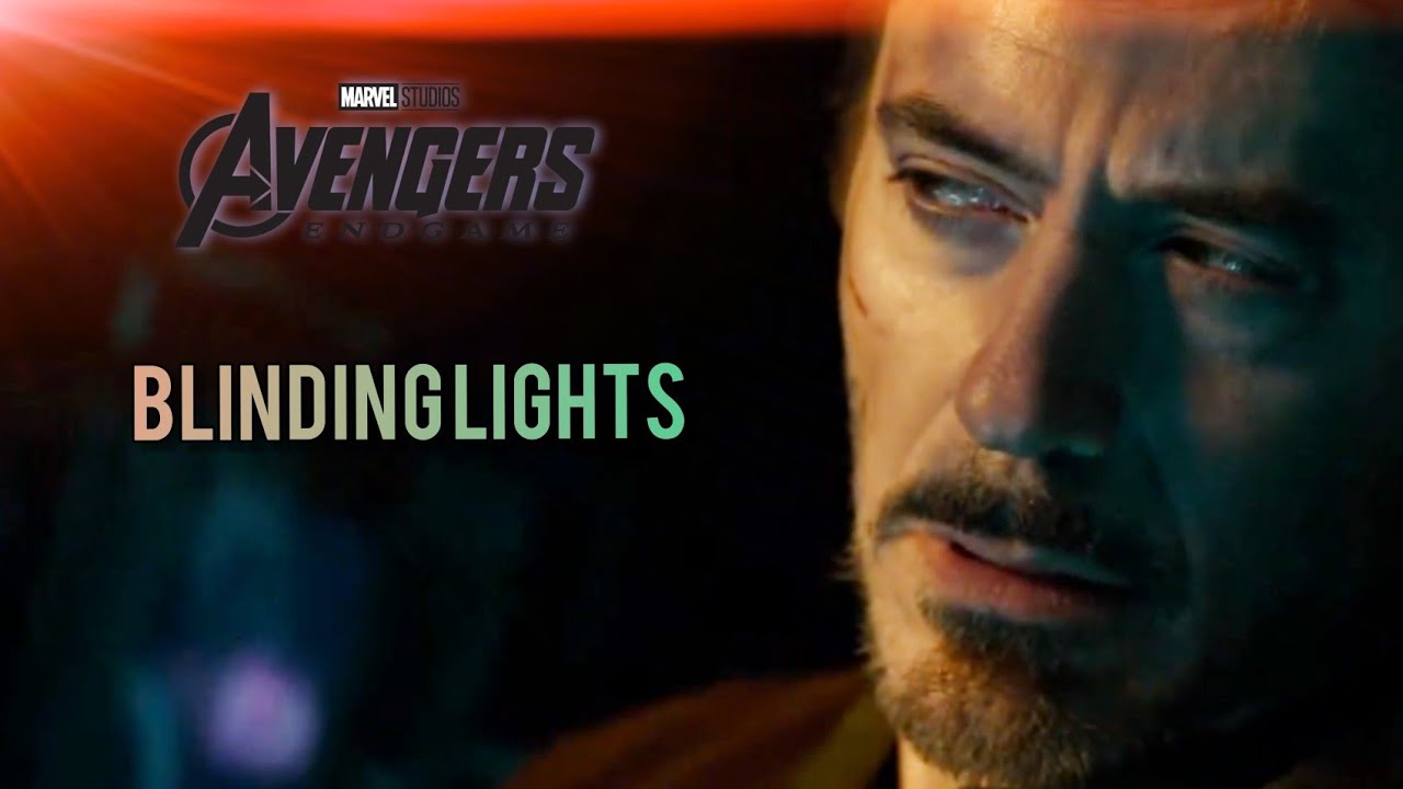 Avengers ENDGAME - Blinding Lights