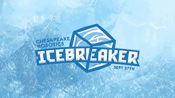 2025 Chesapeake Robotics Icebreaker