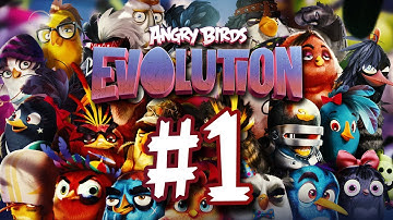 😡🐦🦅Angry Birds Evolution - Gameplay Walkthrough Part - 1 (iOS, Android)