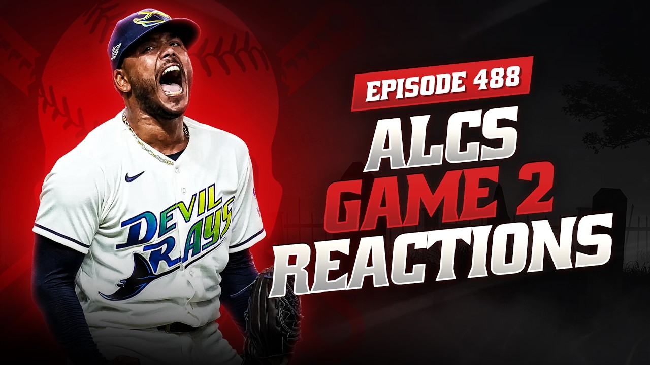 ALCS Game 2 Reactions: Tampa Bay Rays Even Series Against Guardians | Baseball Is Dead EP. #488