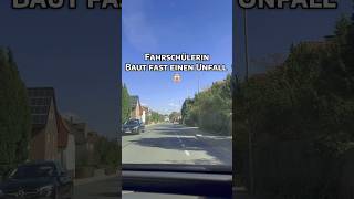 Fahrschülerin kurz vorm Unfall 😧 #fahrschule #führerschein #fahrstunde #fahrlehrer