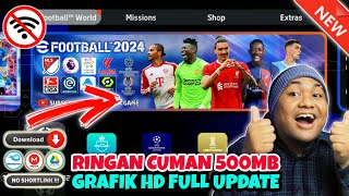 eFootball PES 2024 PPSSPP Lite 500MB  Android Offline Full Transfers & Kits 2023/24 Best Graphics HD