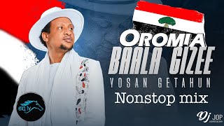 ? Yosan Getahun - Baala Gizee - New Ethiopian Oromo Nonstop Music 2023 By DJ Jop Ethiopia