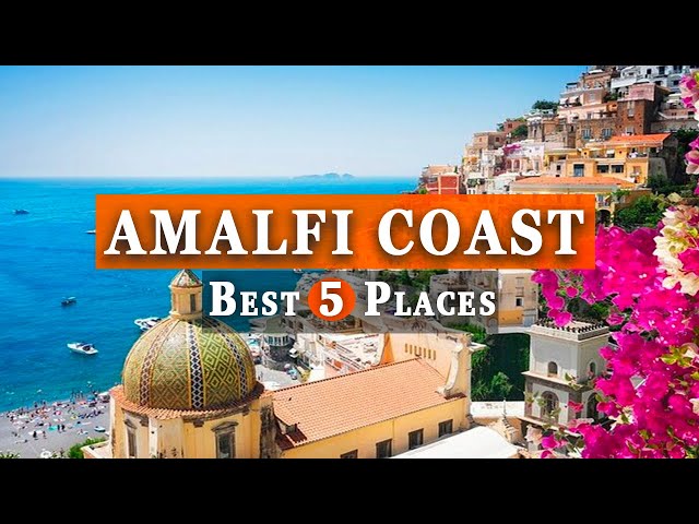 Best Places To Visit in the Amalfi Coast, Italy 🇮🇹 Italy Travel Guide Itinerary 2024 class=