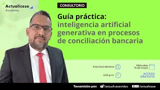 Guía práctica: inteligencia artificial generativa en procesos de conciliación bancaria