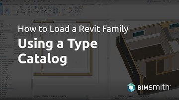 How to Load a Revit Family Using a Type Catalog - BIMsmith Revit Tutorial