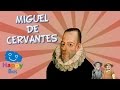 Miguel de Cervantes | Biografías Educativas para Niños