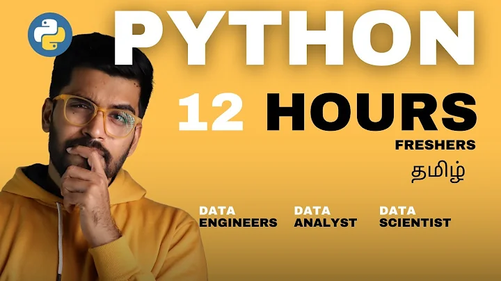 𝟏𝟐 𝐇𝐨𝐮𝐫𝐬 𝐏𝐲𝐭𝐡𝐨𝐧 𝐌𝐚𝐬𝐭𝐞𝐫𝐜𝐥𝐚𝐬𝐬 in Tamil | For Freshers, Data Engineers, Analysts & Scientists! thumbnail