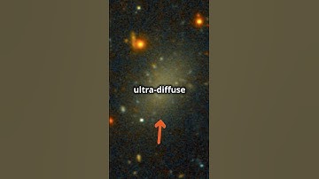 GHOST GALAXIES | Ultra Diffuse Galaxies #ultradiffusegalaxies #shorts #universe #space #spacetime