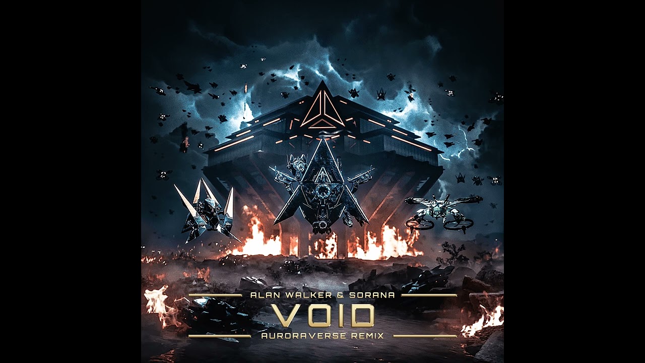 Alan Walker & Sorana - Void (AuroraVerse VIP Remix)