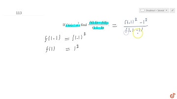 If `f(x)=x^2` , find `(f(1. 1)-f(1))/((1. 1-1))`...