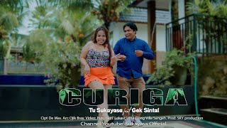 Download Lagu CURIGA / TU SUKAYASA FEAT GEK SINTAL (OFFICIAL MUSIC VIDEO)@SukayasaOfficial  MP3