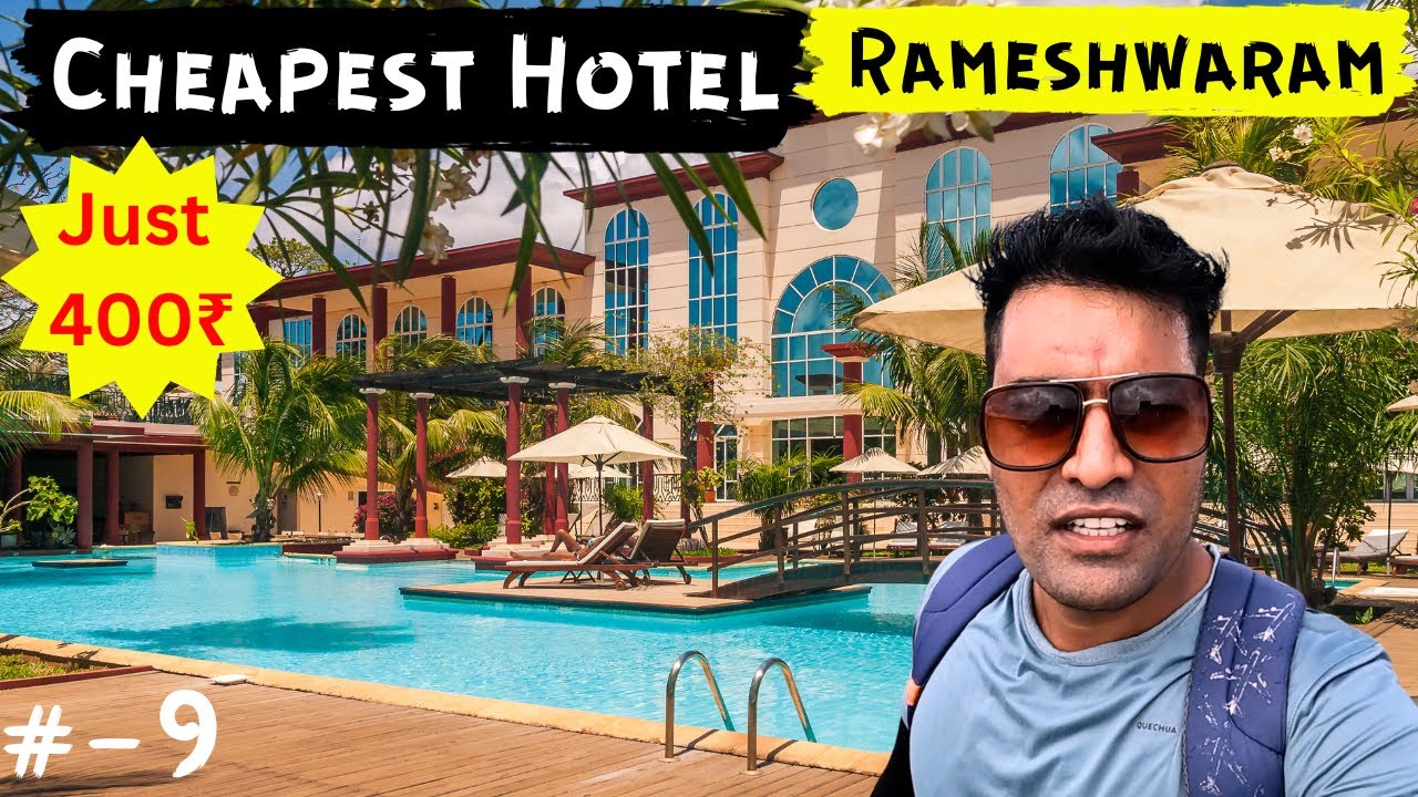 Cheapest Hotel In Rameshwaram Only Just 400 Rs Rameshwaram Temple cheapest-hotel-in-rameshwaram-only-just-400-rs-rameshwaram-temple
