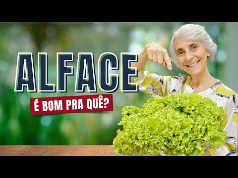 ALFACE é bom pra que?