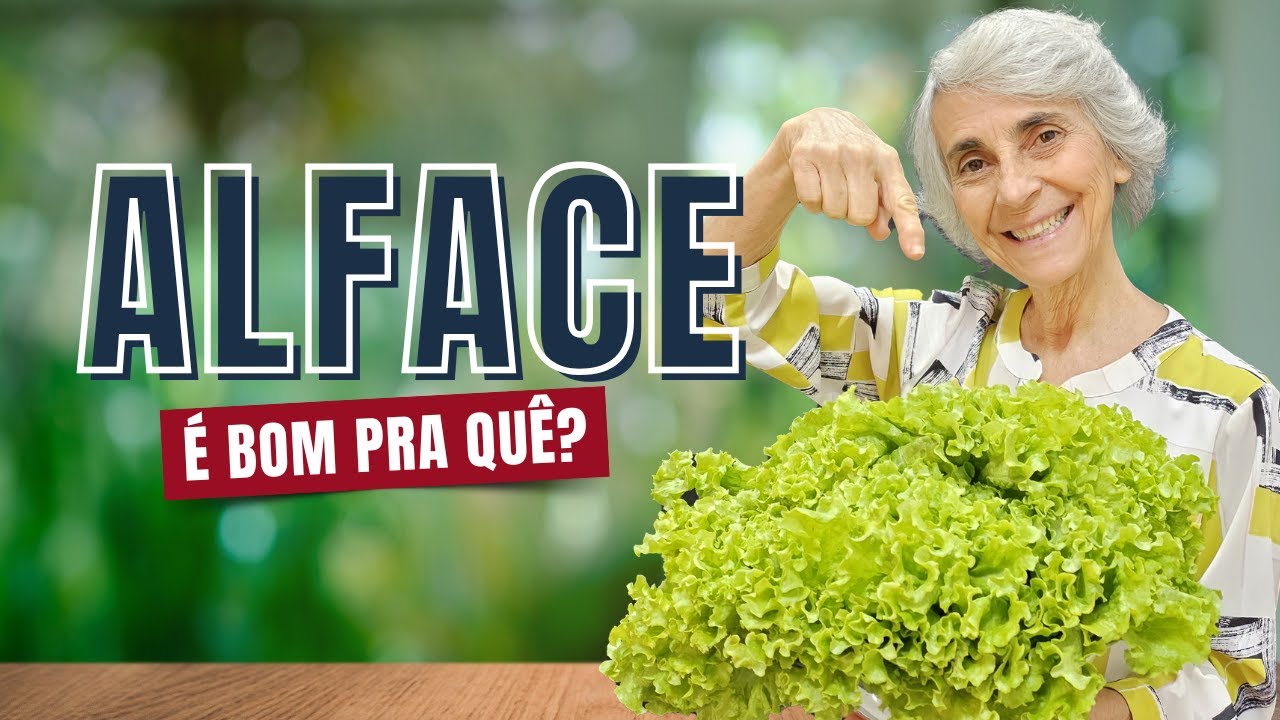 ALFACE é bom pra que?