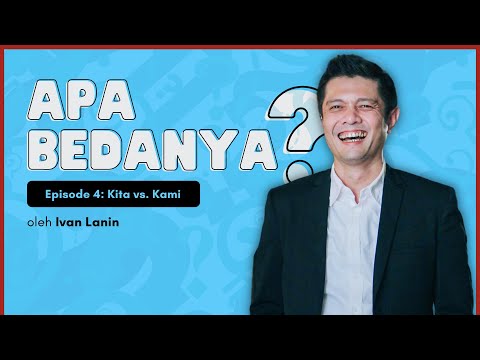 Video: Perbezaan Antara Kami Dan Kami