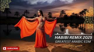 Habibi Remix 2025 | Arabic EDM Desert Nights Experience