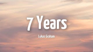 Lukas Graham - 7 Years (Lyrics)