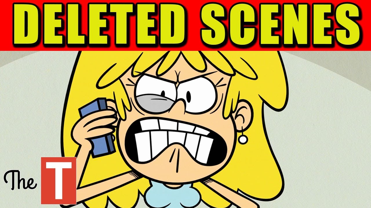 Loud House Deleted Scenes That Change EVERYTHING!