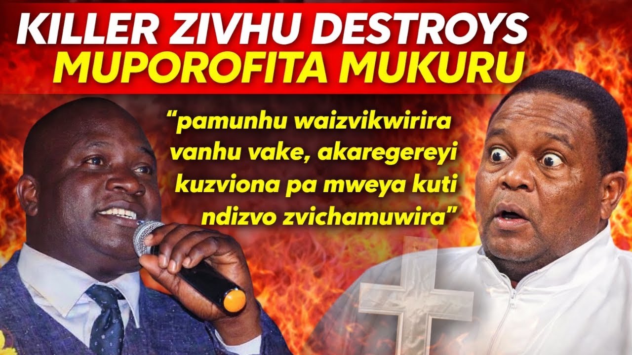 KILLER ZIVHU DESTROYS MUPOROFITA MUKURU, TELLS HIM TO FACE HIS ISSUES AND STOP POINTING FINGERS
