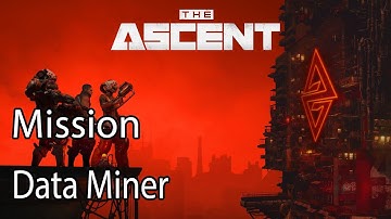 The Ascent Mission Data Miner