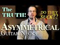Asymmetrical Guitar Neck Review || (the truth about asymmetrical guitar necks)