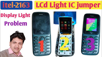 itel 2163 Display Light ic Problem | iTel keypad Phone Display Light jumper | आईटेल मोबाइल डिस्प्ले.