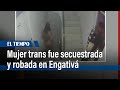 Mujer trans fue secuestrada y robada en una cita con un hombre en un apartamento de Engativá