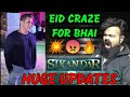 Salman khans sikander huge updates  salman khan eid craze  sajid nadiadwala