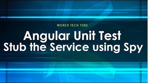 Angular Test Using Jasmine SpyOn | How to create spy | spy calls monitor | Unit test with spyService